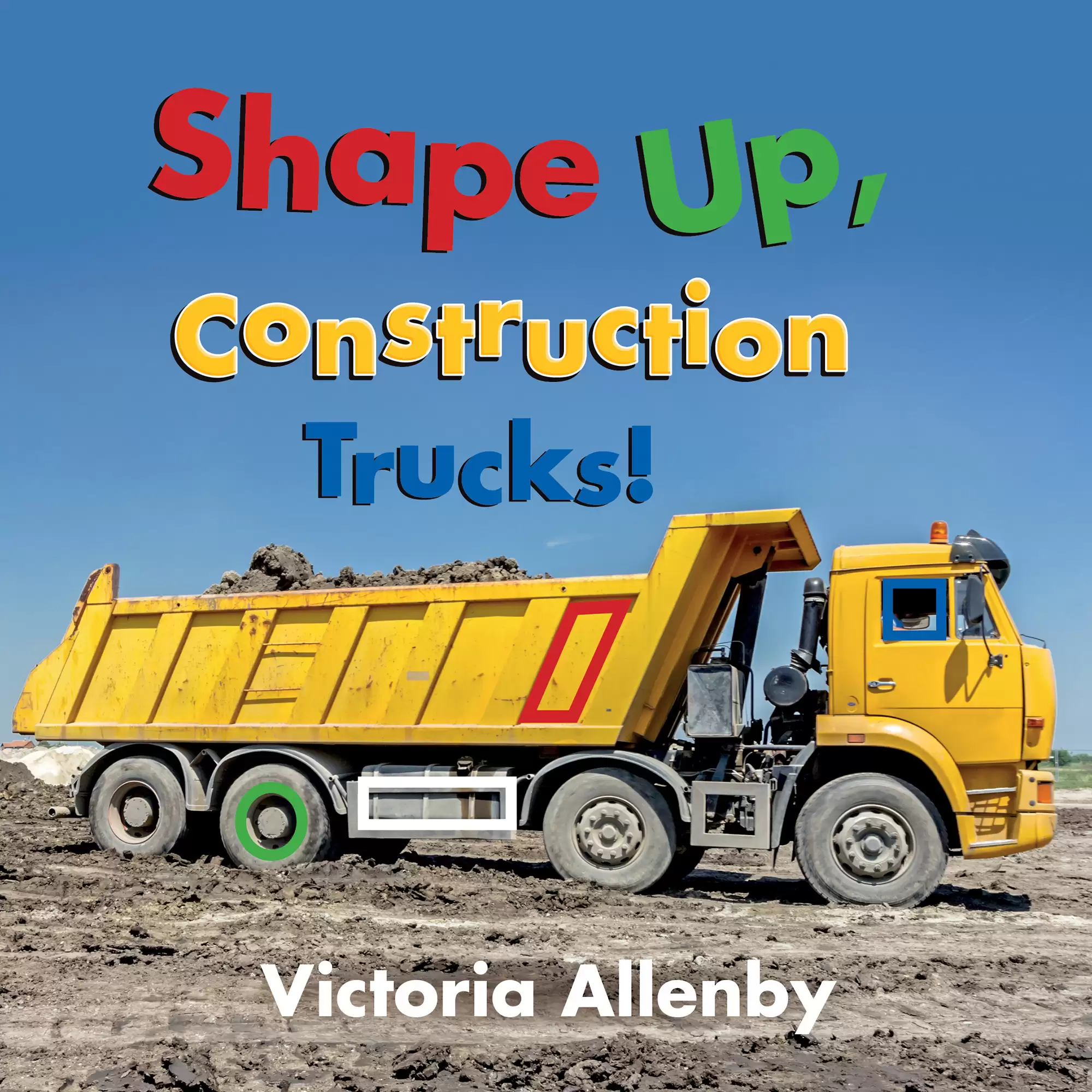 Shape Up, Construction Trucks! cover