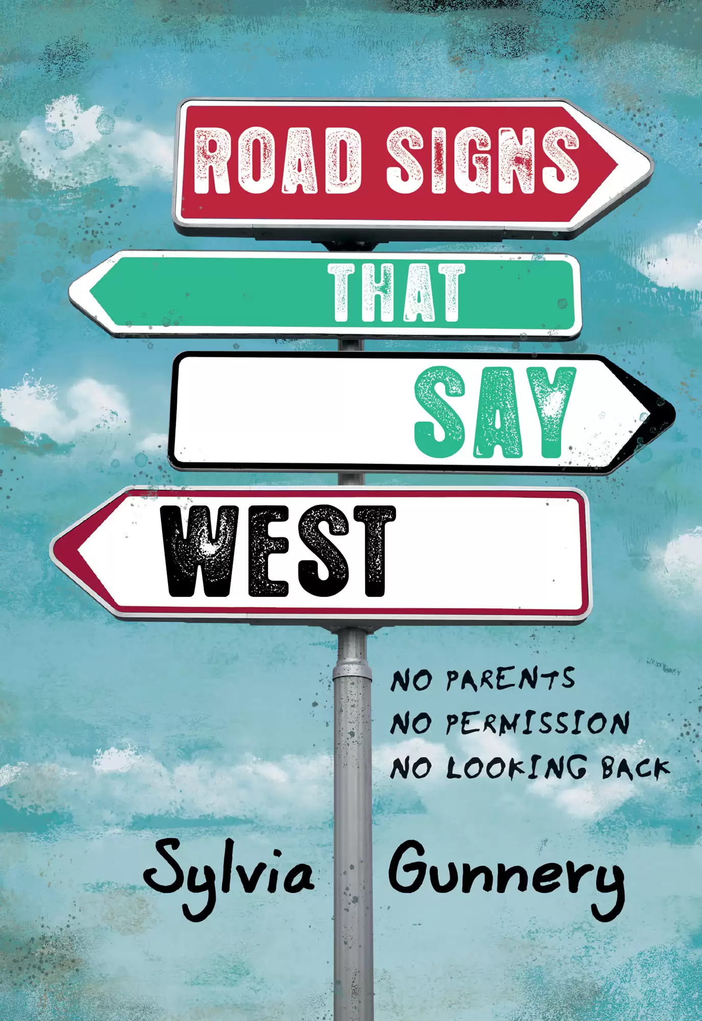 Road Signs That Say West cover