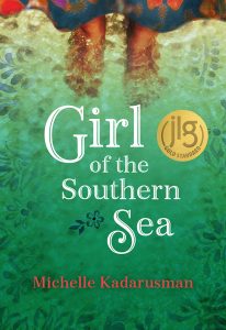 Book Cover: Girl of the Southern Sea Author: Michelle Kadarusman Publisher: Pajama Press