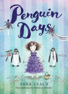 Cover: Penguin Days Author: Sara Leach Illustrator: Rebecca Bender Publisher: Pajama Press